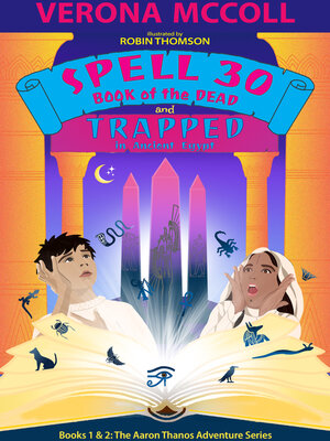 cover image of SPELL 30 and TRAPPED in ANCIENT EGYPT